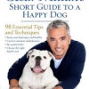 Best Puppy Training Book – Top 3 Puppy Training Book Recommendations